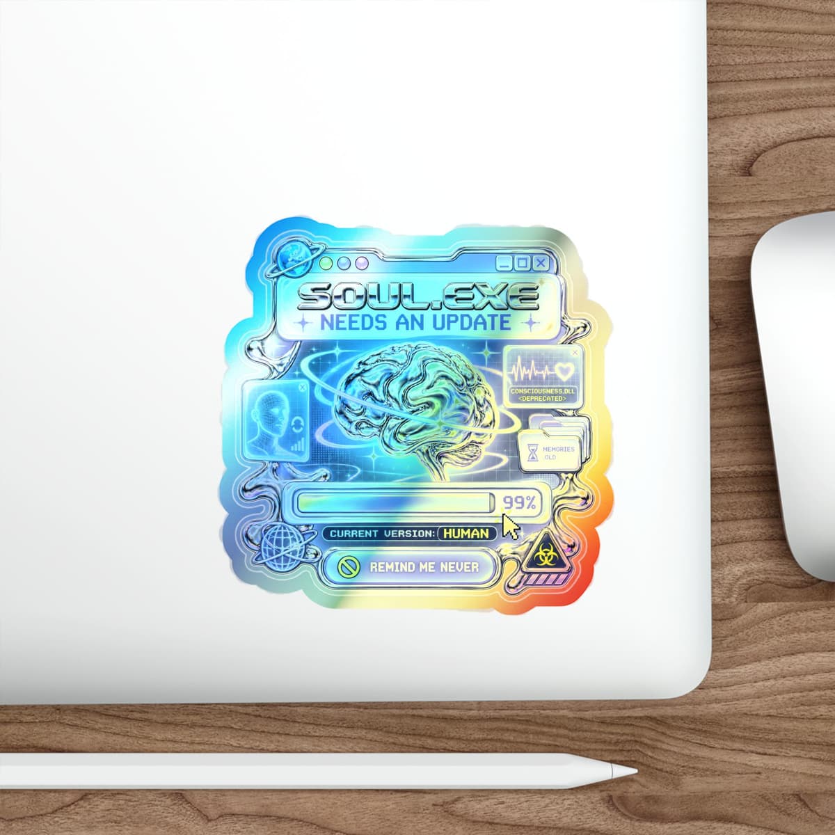 Soul.exe Needs an Update Holographic Sticker | Y2K Cyberpunk Decal