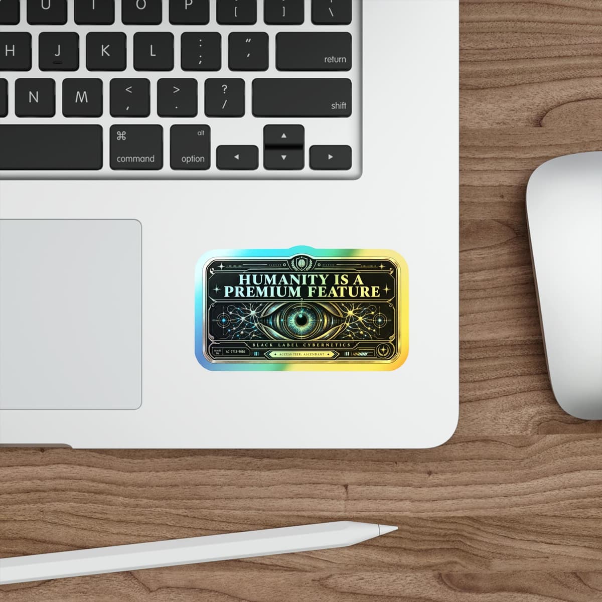 Humanity Is a Premium Feature Holographic Sticker | AI Cyberpunk Decal