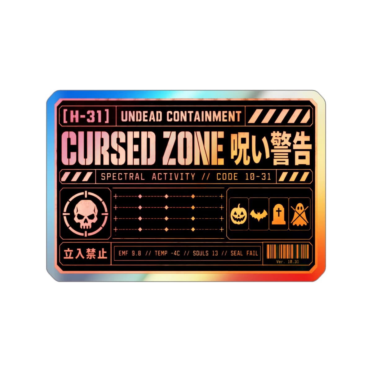 Cursed Zone Holographic Sticker | Cyberpunk Halloween Warning Label