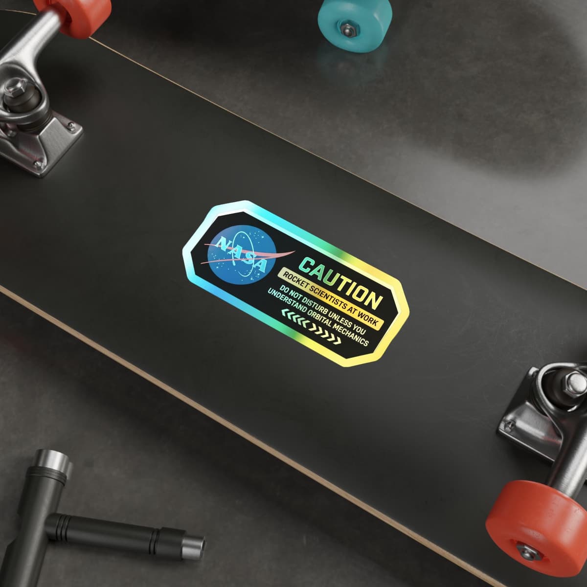 NASA Rocket Scientists Warning Holographic Sticker | Space Humor Vinyl Decal