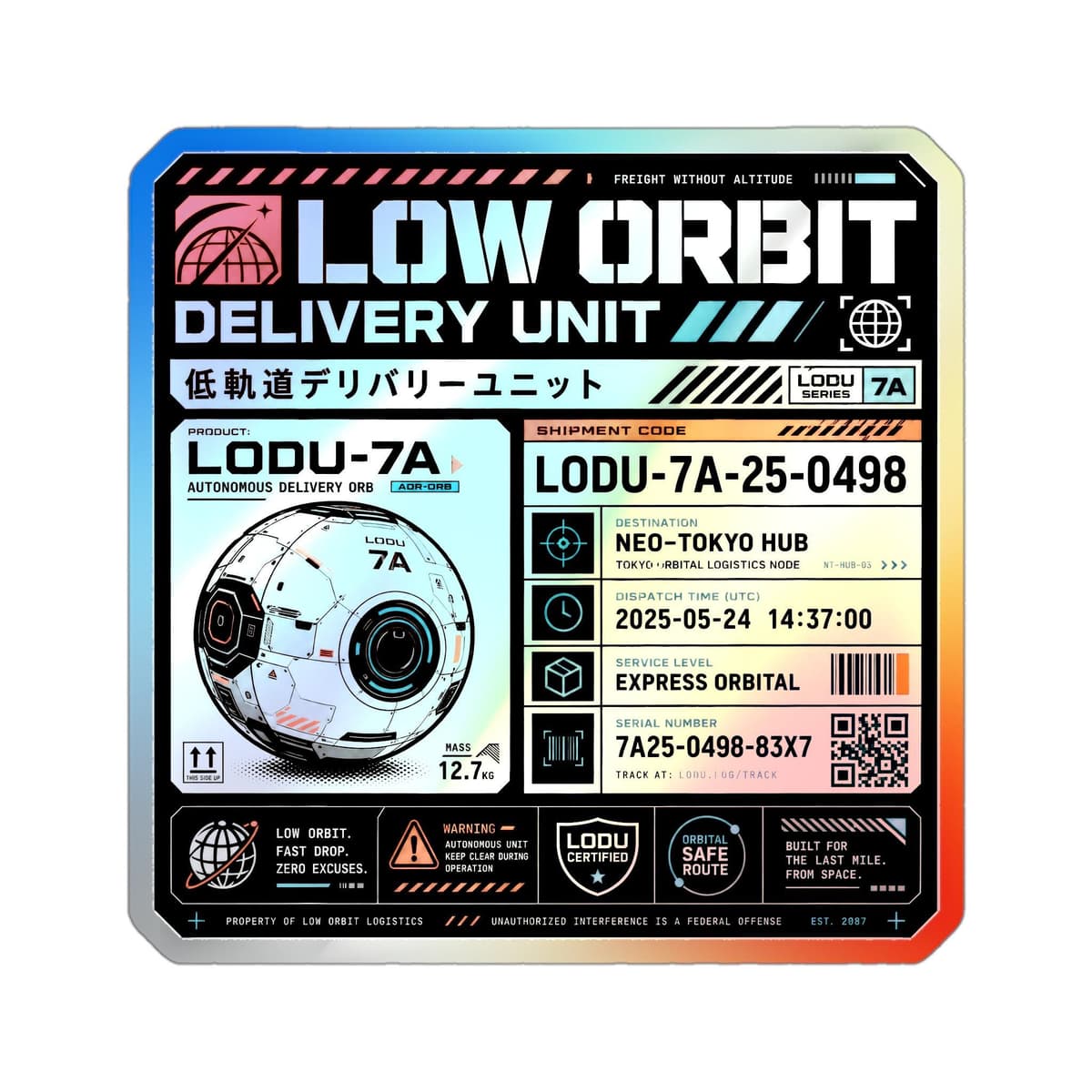 Low Orbit Delivery Unit Holographic Sticker