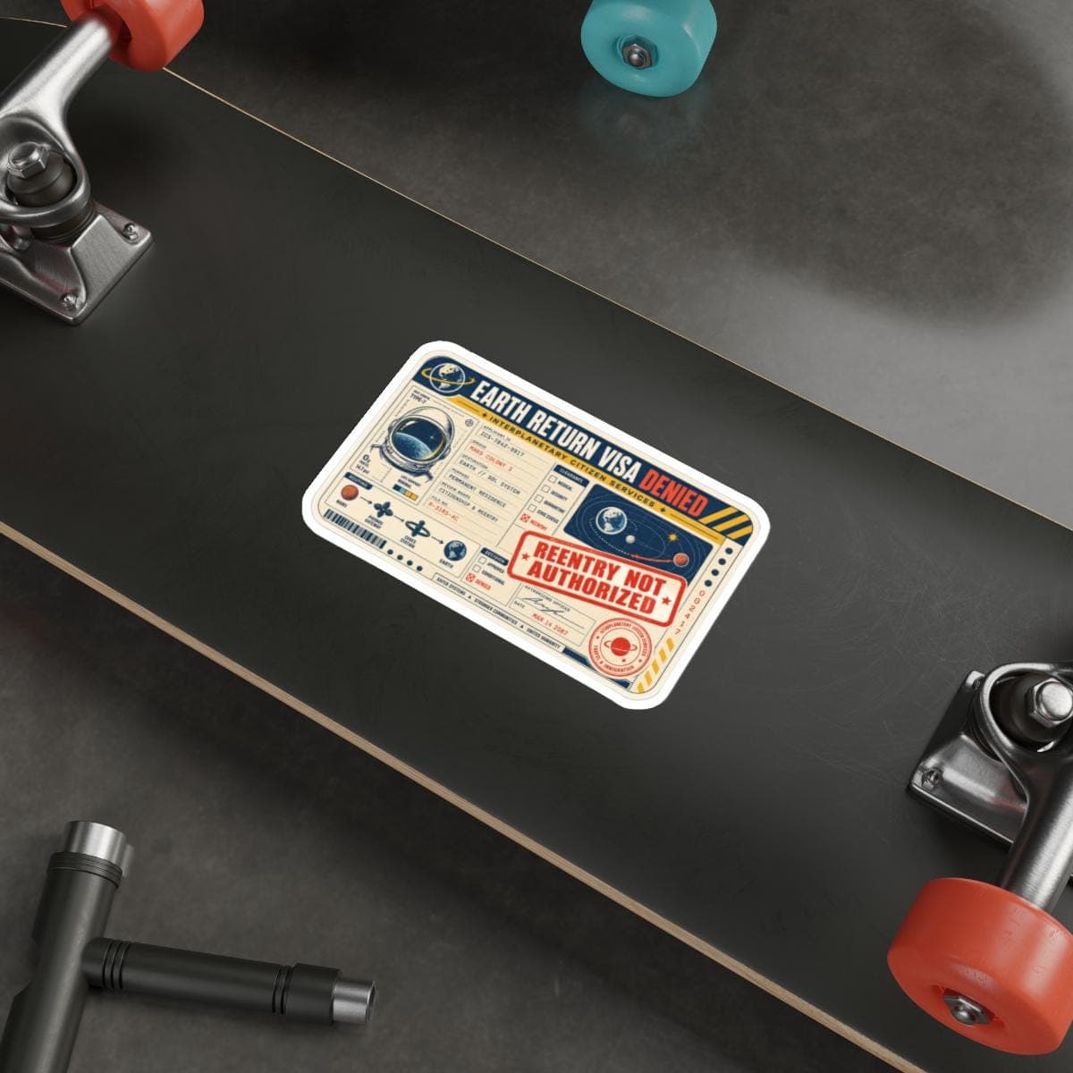 Earth Return Visa Denied Sticker | Retro Space Vinyl Decal