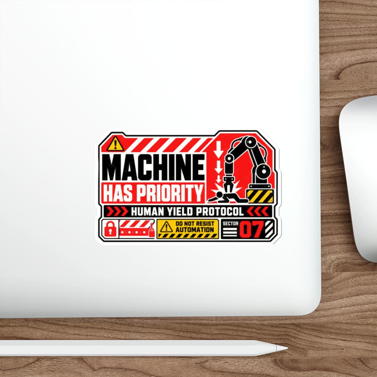 Machine Has Priority Sticker | Robot Warning Vinyl Decal