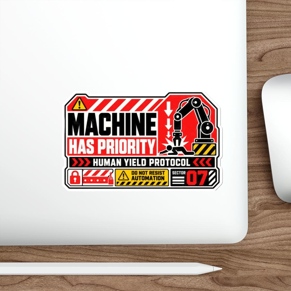 Machine Has Priority Sticker | Robot Warning Vinyl Decal