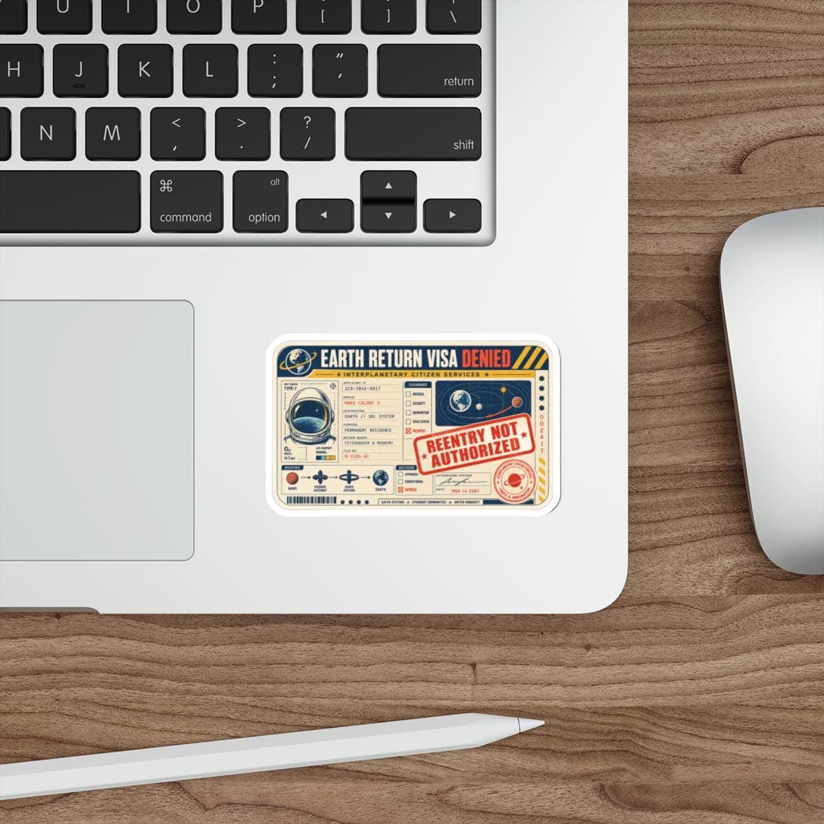 Earth Return Visa Denied Sticker | Retro Space Vinyl Decal