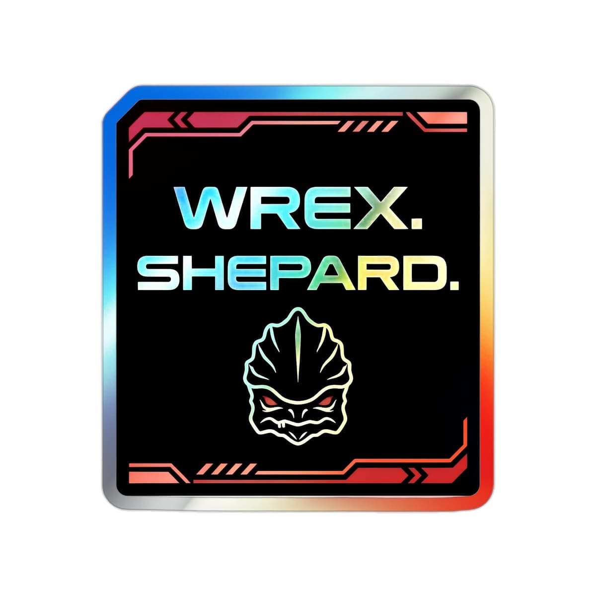 Wrex Shepard Holographic Sticker | Krogan Meme Holo Decal, Sci-Fi Gamer Art