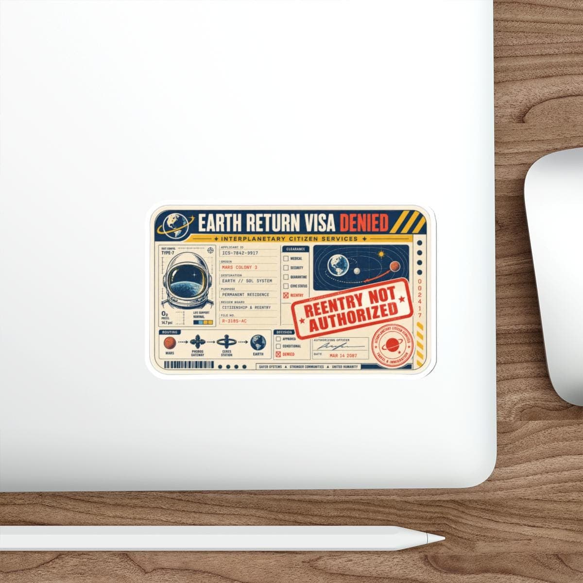 Earth Return Visa Denied Sticker | Retro Space Vinyl Decal