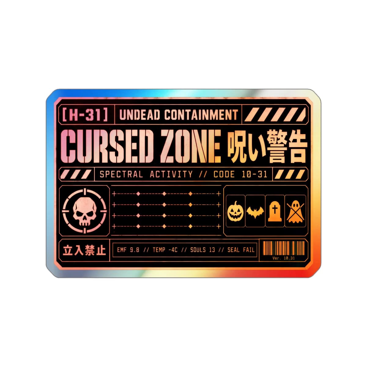 Cursed Zone Holographic Sticker | Cyberpunk Halloween Warning Label