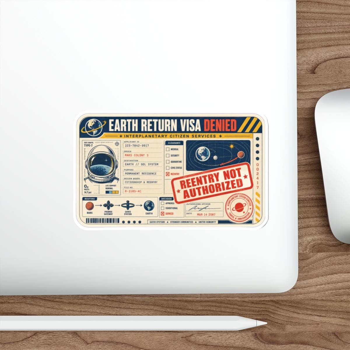 Earth Return Visa Denied Sticker | Retro Space Vinyl Decal