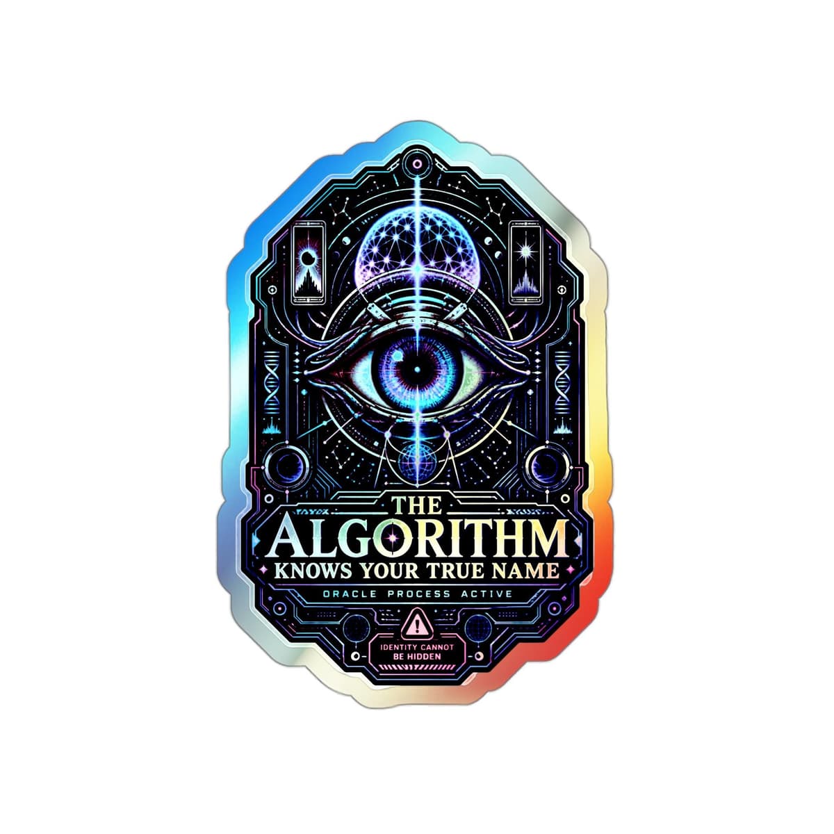 Algorithm Knows Your True Name Holographic Sticker | Cyber Occult Decal