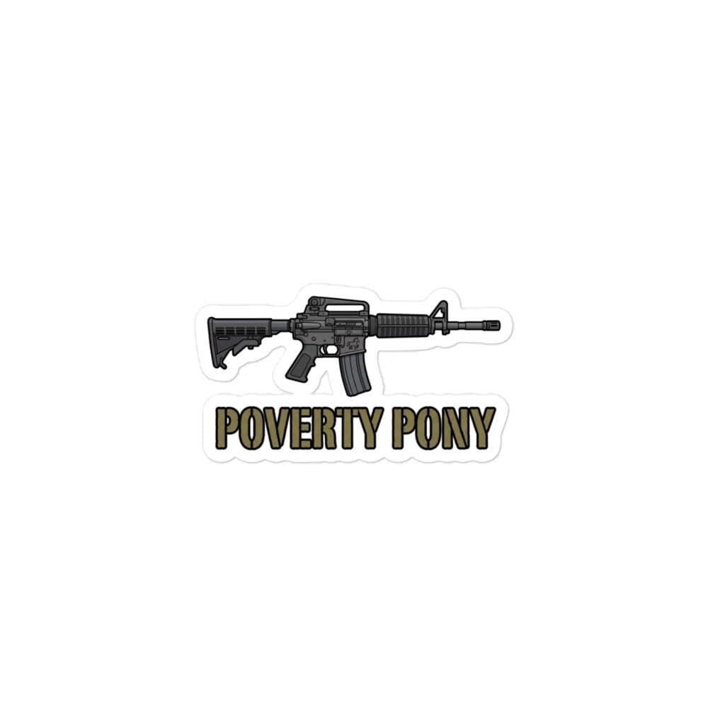 Poverty Pony AR15 Gun Sticker
