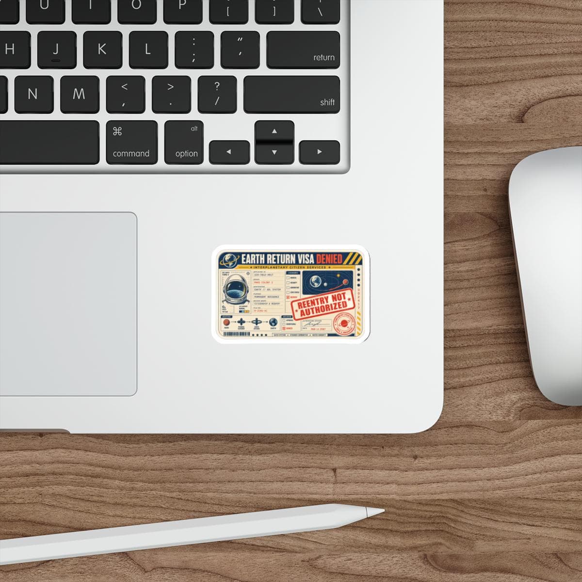 Earth Return Visa Denied Sticker | Retro Space Vinyl Decal