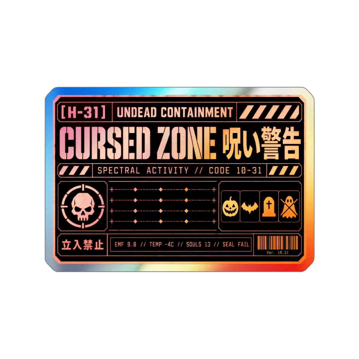 Cursed Zone Holographic Sticker | Cyberpunk Halloween Warning Label