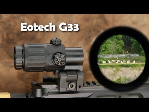 Eotech G33 Magnifier - Good Enough for Socom