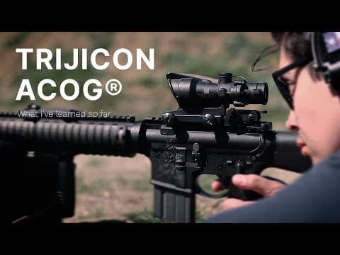 TRIJICON TA31 ACOG - three things this scope has taught me