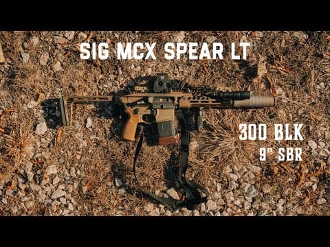 The Sig Spear LT in 300 BLK. The best do It all Civilian Setup?