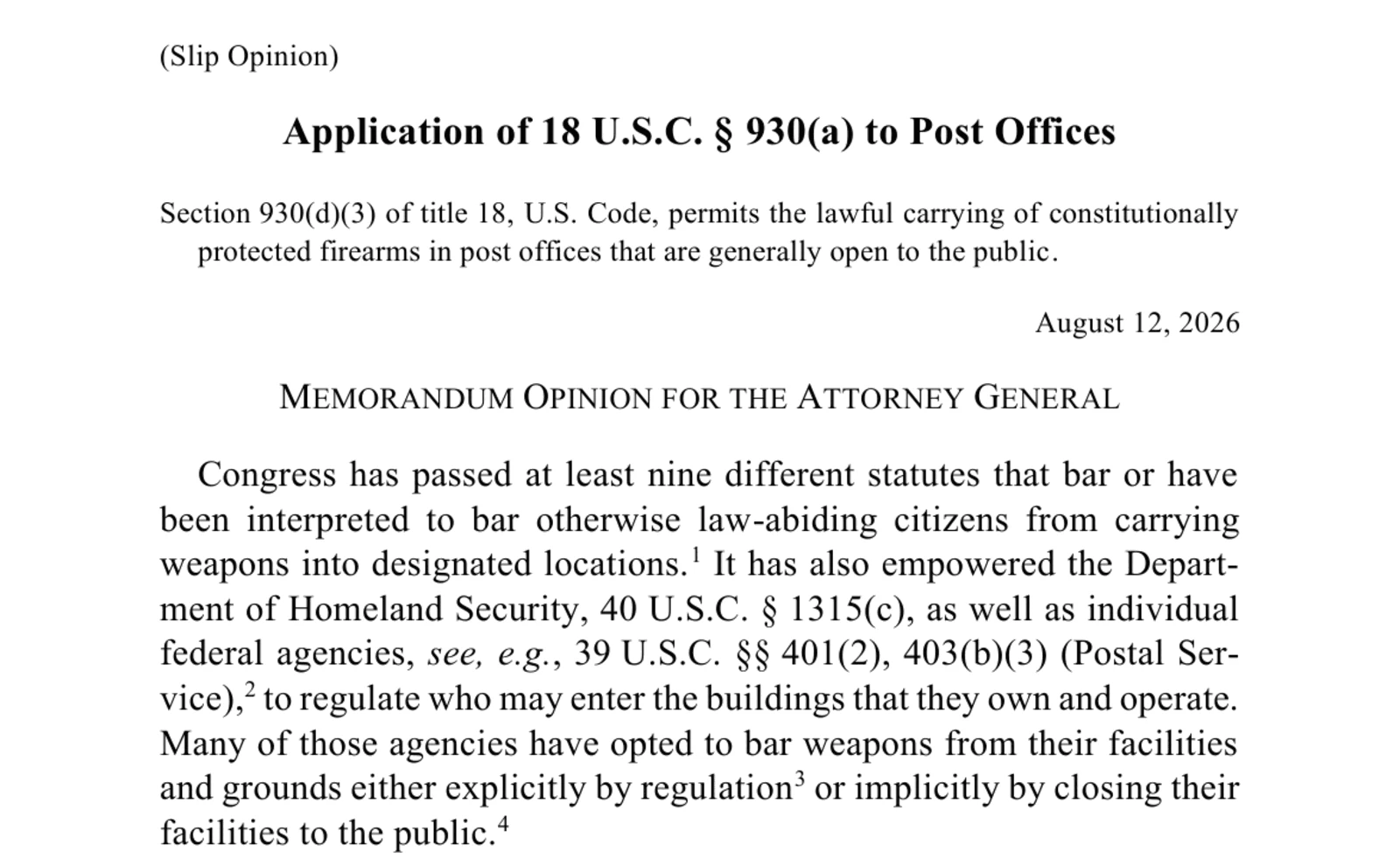 First page of the August 12, 2026 OLC slip opinion, Application of 18 U.S.C. 930(a) to Post Offices, with the summary holding and the Memorandum Opinion for the Attorney General heading